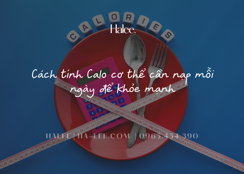 Cách tính Calo cơ thể cần nạp mỗi ngày để khỏe mạnh