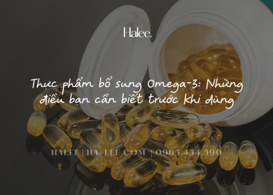 Thực phẩm bổ sung Omega-3 Những điều bạn cần biết trước khi dùng