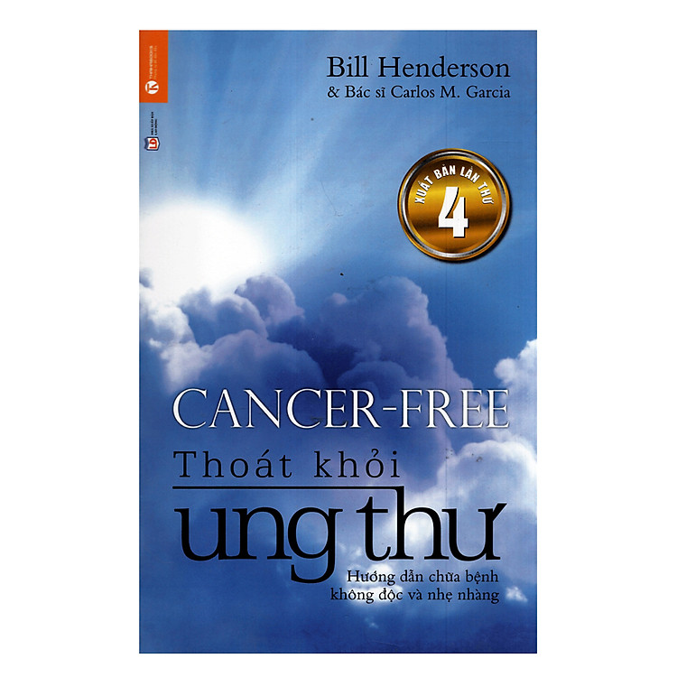 Review chi tiết sách "Thoát Khỏi Ung Thư" Của Bill Henderson