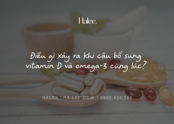 Điều gì xảy ra khi cậu bổ sung vitamin D và omega-3 cùng lúc