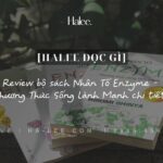 Review bộ sách Nhân Tố Enzyme - Phương Thức Sống Lành Mạnh chi tiết Review bộ sách Nhân Tố Enzyme – Phương Thức Sống Lành Mạnh chi tiết